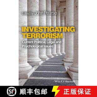 Wiley心理学 Current And Psychological Legal Terrorism Political 9781119994169 预订 Issues Investigating