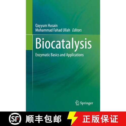 【3-4周达】精装 Biocatalysis : Enzymatic Basics and Applications [9783030250225]