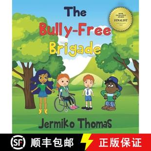 The 4周达 Bully Free 9798987760833 Brigade