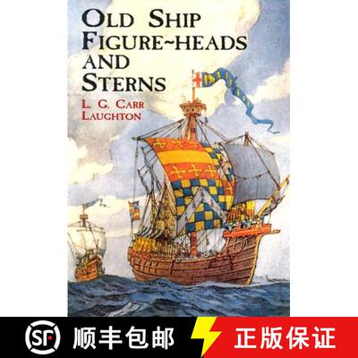 【3-4周达】Old Ship Figure-Heads and Sterns [9780486415338]