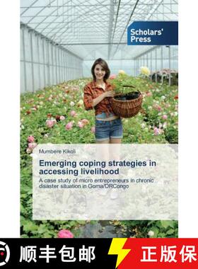 预订 Emerging coping strategies in accessing livelihood [9783639701296]