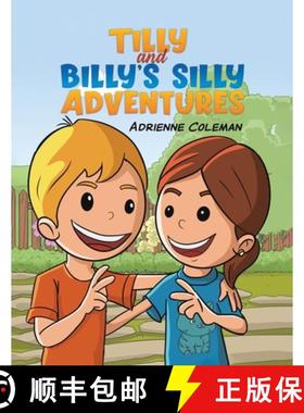 【3-4周达】Tilly and Billy's Silly Adventures [9798889105657]