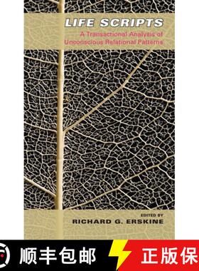 【3-4周达】精装 Life Scripts : A Transactional Analysis of Unconscious Relational Patterns [9780367106270]