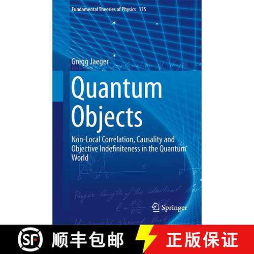 【3-4周达】精装 Quantum Objects : Non-Local Correlation, Causality and Objective Indefiniteness in th... [9783642376283]
