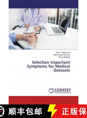 预订 Selection Important Symptoms for Medical Datasets [9783330081802]
