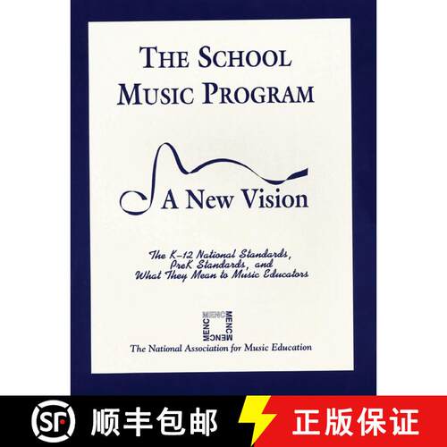 【3-4周达】The School Music Program : A New Vision [9781565450394]