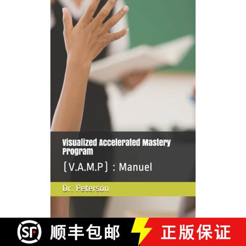 【3-4周达】Visualized Accelerated Mastery Program: (V.A.M.P): Manuel [9781419652943]