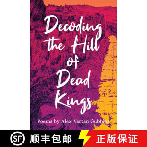 【3-4周达】Decoding the Hill of Dead Kings [9780814352960]