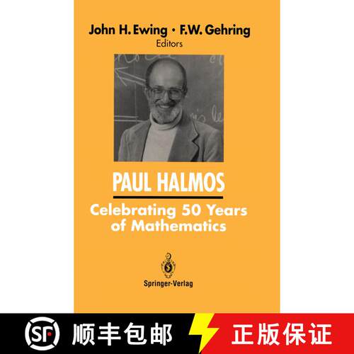 【3-4周达】精装 Paul Halmos: Celebrating 50 Years of Mathematics [9780387975092]