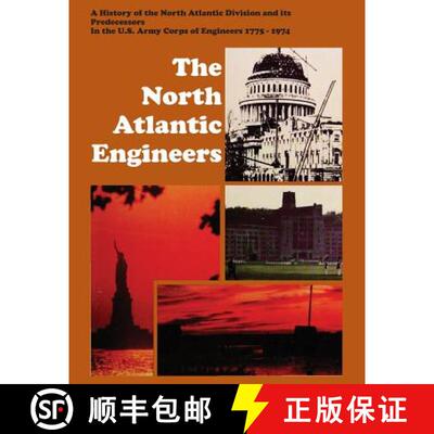 【3-4周达】The North Atlantic Engineers: A History of the North Atlantic Division and Its Predecessor... [9781782663355]