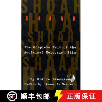 【3-4周达】Shoah: The Complete Text of the Acclaimed Holocaust Film [9780306806650]