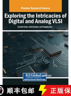 【3-4周达】Exploring the Intricacies of Digital and Analog VLSI [9798369380857]