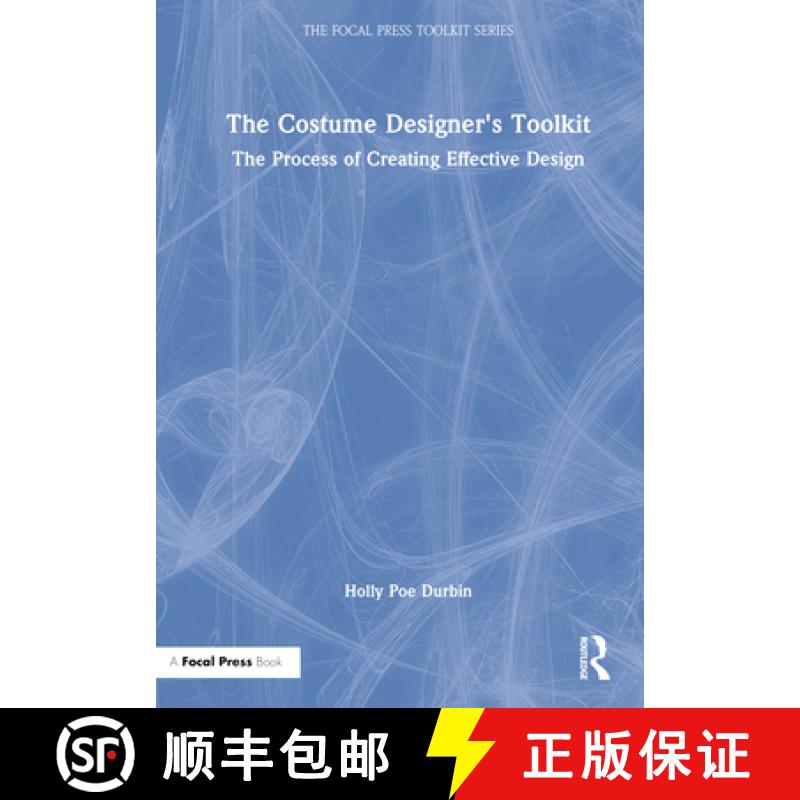【3-4周达】The Costume Designer's Toolkit: The Process of Creating Effective Design [9780367858278]