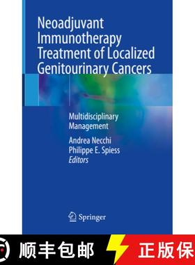 【3-4周达】Neoadjuvant Immunotherapy Treatment of Localized Genitourinary Cancers: Multidisciplinary ... [9783030805456]