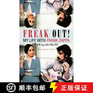 【3-4周达】Freak Out! My Life with Frank Zappa: At the Log Cabin 1968 - 1971 [9780859655705]