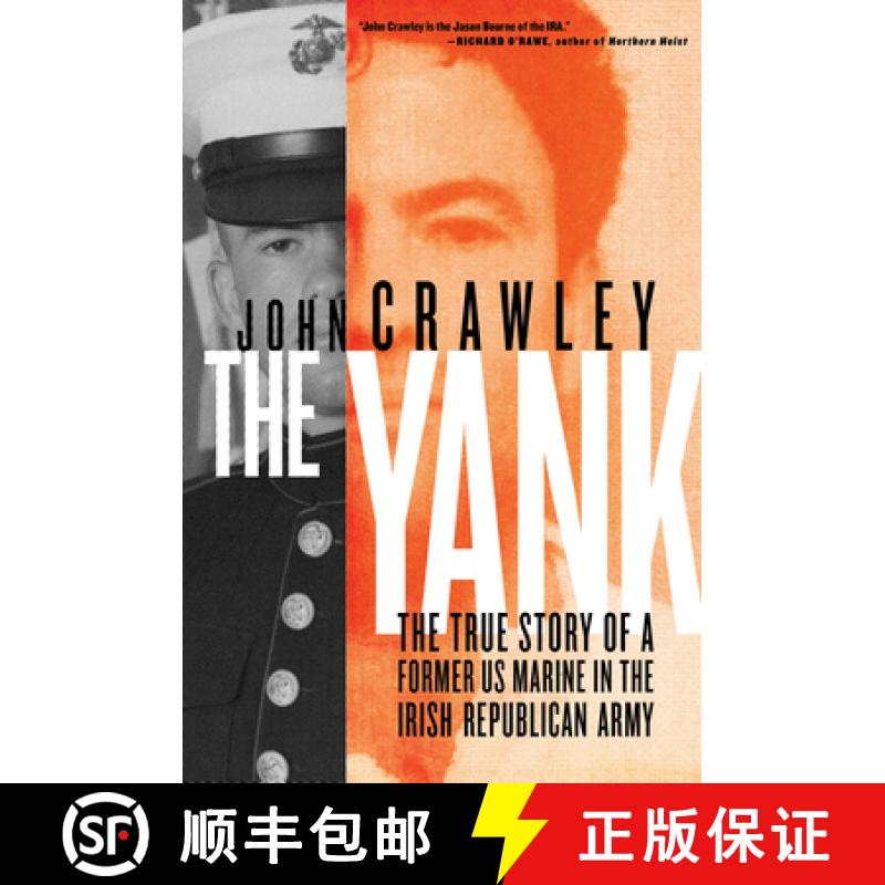 【3-4周达】The Yank: The True Story of a Former US Marine in the Irish Republican Army [9781612199849]