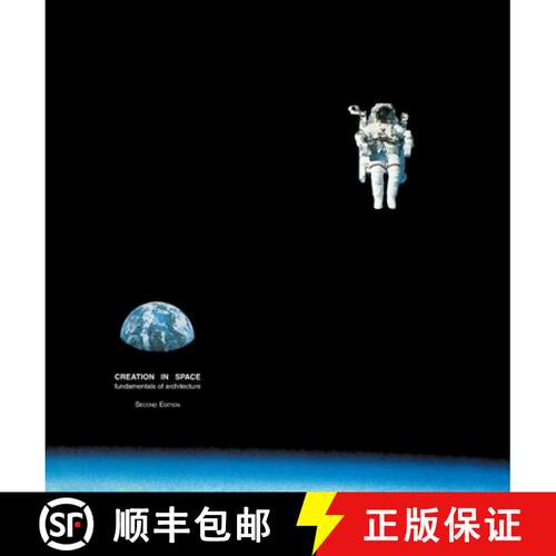 【3-4周达】Creation in Space: A Course in the Fundamentals of Architecture Volume 1: Architectronics [9780787223830]
