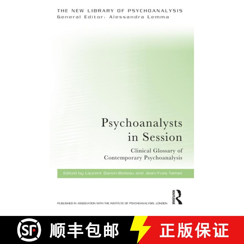 【3-4周达】Psychoanalysts in Session: Clinical Glossary of Contemporary Psychoanalysis [9780367185435]