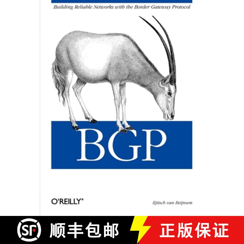 【3-4周达】Bgp: Building Reliable Networks with the Border Gateway Protocol [9780596002541]