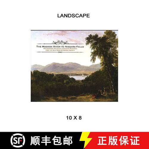 【3-4周达】The Hudson River to Niagara Falls : Nineteenth-Century American Landscape Paintings from t... [9780615258348]