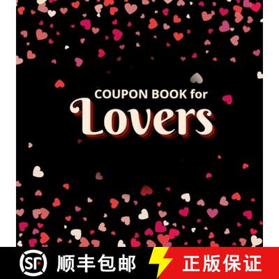 【3-4周达】Coupon Book for Lovers: Romantic Coupons to Spark Love and Intimacy in Your Relationship |... [9781312653184]