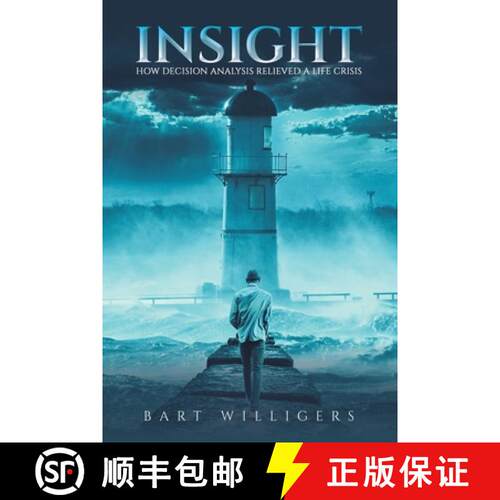【3-4周达】Insight: How Decision Analysis Relieved a Life Crisis [9781035840953]