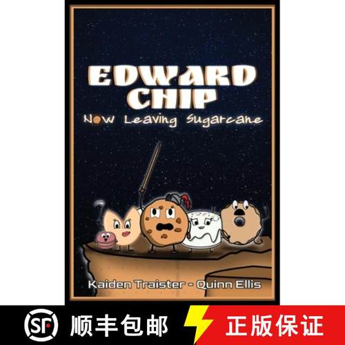 【3-4周达】Edward Chip: Now Leaving Sugarcane [9798986056920]