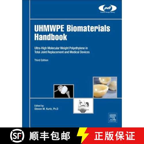 【3-4周达】Uhmwpe Biomaterials Handbook: Ultra High Molecular Weight Polyethylene in Total Joint Repl... [9780323354011]