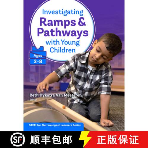 【3-4周达】Investigating Ramps and Pathways With Young Children (Ages 3–8): Ages 3-8 [9780807767641]