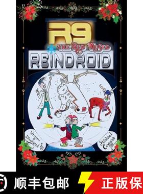 预订 R9, The Red Nosed Reindroid [9798230241416]