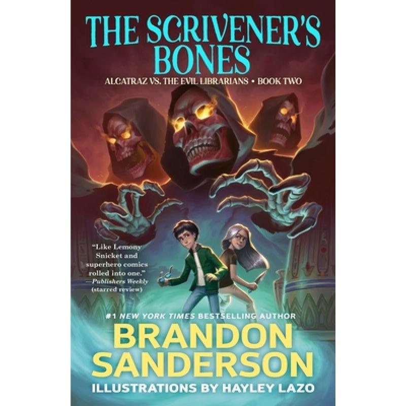 【4周达】The Scrivener's Bones: Alcatraz vs. the Evil Librarians[9780765378972]