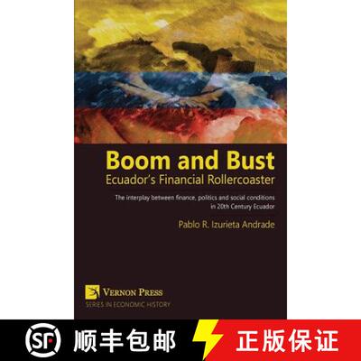 【3-4周达】Boom and Bust: Ecuador's Financial Rollercoaster [9781622731411]