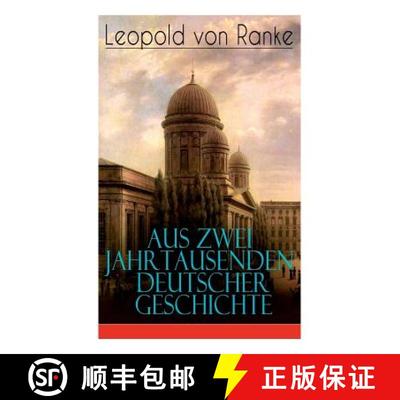 【3-4周达】Aus Zwei Jahrtausenden Deutscher Geschichte: Zusammengefaßte Darstellungen der großen En... [9788027310814]