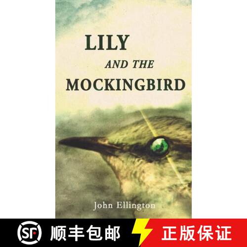 【3-4周达】Lily and the Mockingbird [9798989508822]