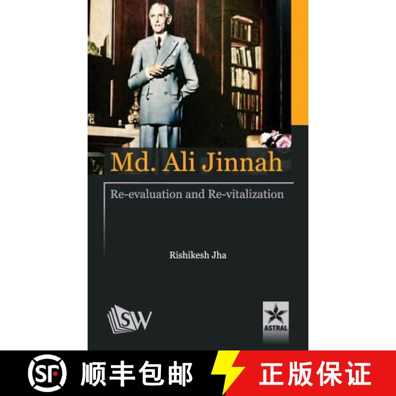【2-3周达】Md. Ali Jinnah : Re-Evaluation and Re- Vitalization [9789351308393]