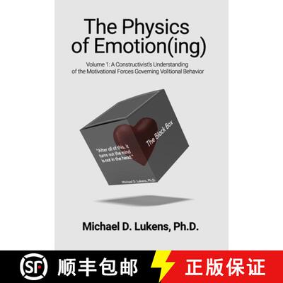 【3-4周达】精装 The Physics of Emotion(ing): A Constructivist's Understanding of the Motivational For... [9781716693229]