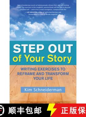 【3-4周达】Step Out of Your Story: Writing Exercises to Reframe and Transform Your Life [9781608682324]