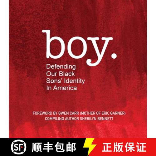 【3-4周达】boy: Defending Our Black Sons' Identity in America [9781638489184]