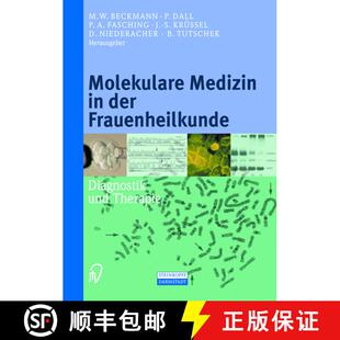【3-4周达】Molekulare Medizin in der Frauenheilkunde: Diagnostik und Therapie [9783642632891]