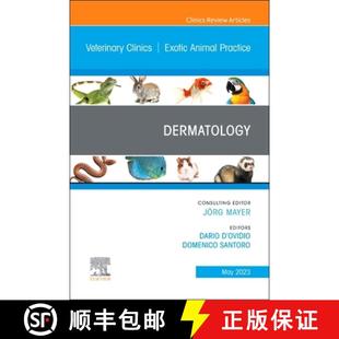 【3-4周达】Dermatology, an Issue of Veterinary Clinics of North America: Exotic Animal Practice: Volu... [9780323939911]
