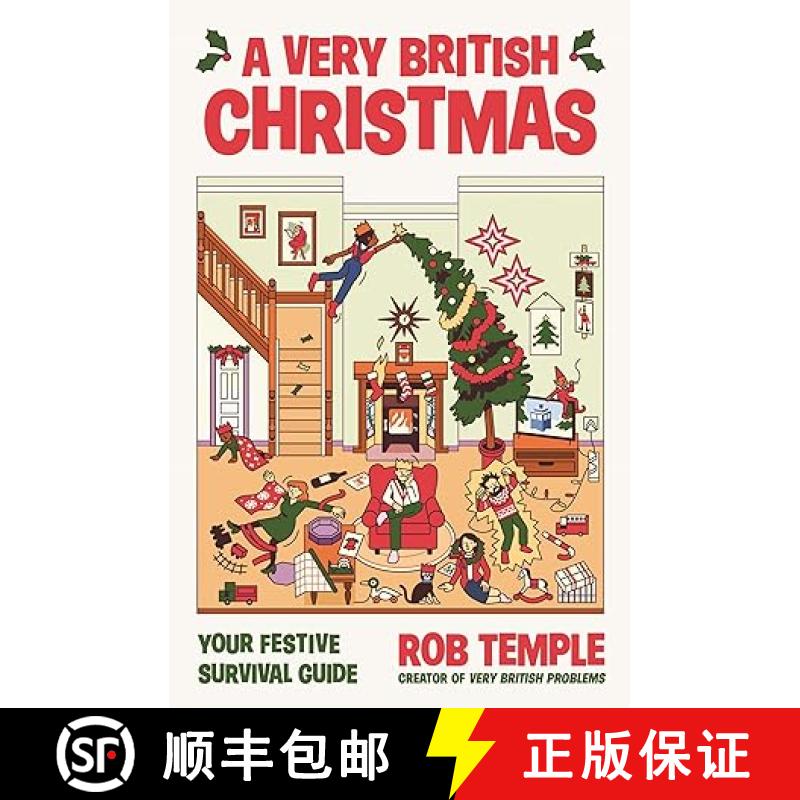 【3-4周达】Very British Christmas: The perfect festive gift: how to survive Christmas with your famil... [9781805464044]