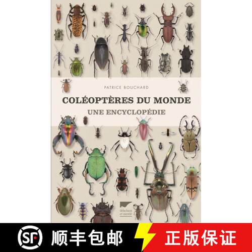预订 精装 Coléoptères du Monde: Une Encyclopédie [The Book of Beetles] [9782603021699]