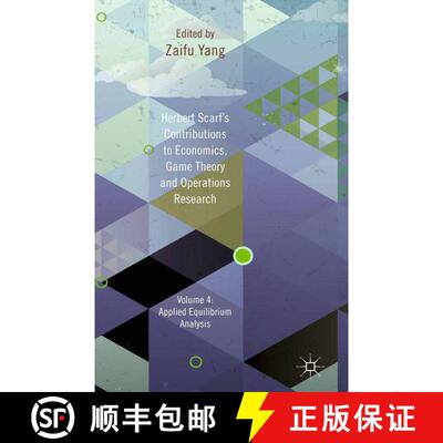 【3-4周达】精装 Herbert Scarf's Contributions to Economics, Game Theory and Operations Research: Volu... [9781137024435]