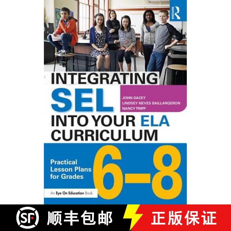 【3-4周达】Integrating SEL into Your ELA Curriculum: Practical Lesson Plans for Grades 6-8 [9781138345263]