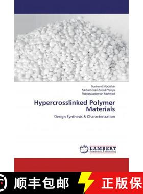 预订 Hypercrosslinked Polymer Materials [9786137377611]
