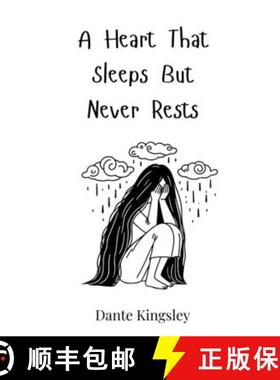 预订 A Heart That Sleeps But Never Rests [9783690814836]