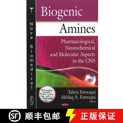【3-4周达】Biogenic Amines: Pharmacological, Neurochemical and Molecular Aspects in the CNS [9781608766253]
