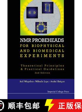 【3-4周达】NMR Probeheads for Biophysical and Biomedical Experiments : Theoretical Principles and Pra... [9781848166622]