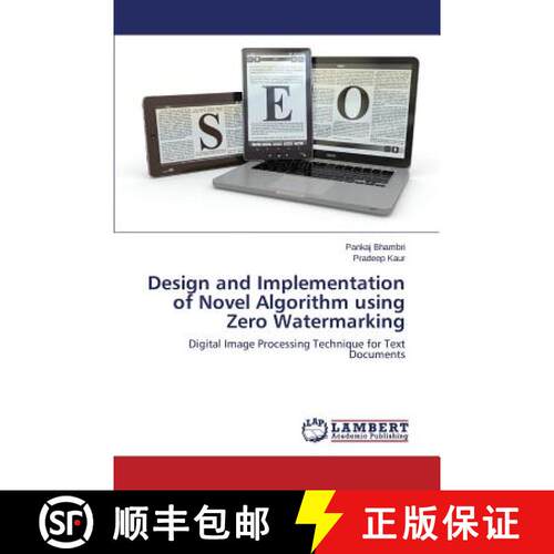 【3-4周达】Design and Implementation of Novel Algorithm using Zero Watermarking [9783659796159]
