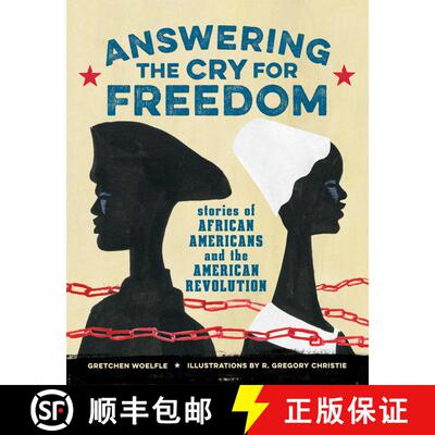 【3-4周达】Answering the Cry for Freedom: Stories of African Americans and the American Revolution [9781629793061]